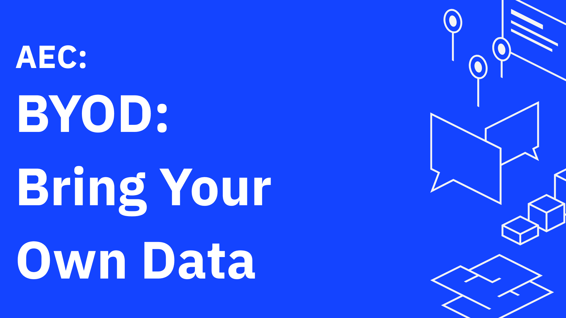 BYOD: Bring Your Own Data