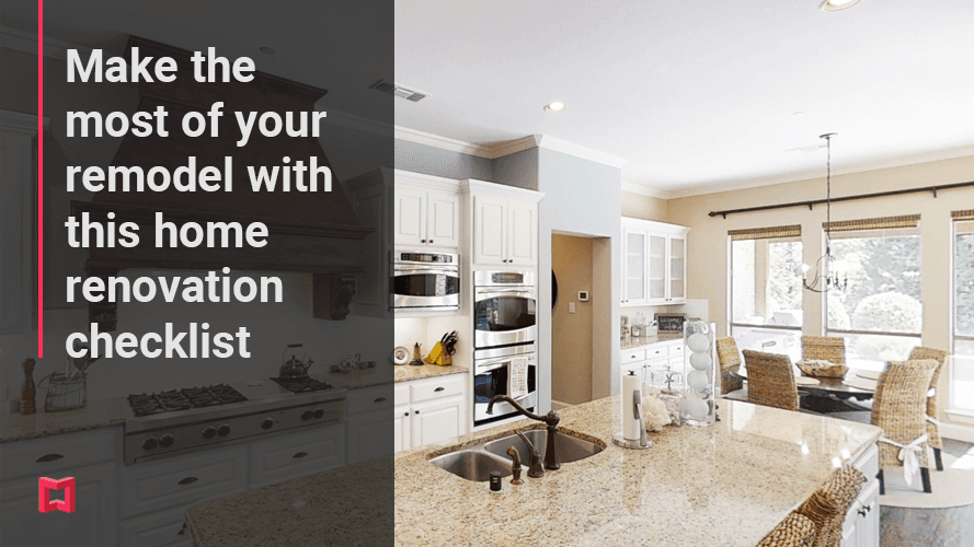 Make the most of your remodel with this home renovation checklist teaser